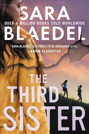 The third sister / Sara Blaedel ; translated by Mark Kline.