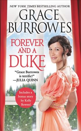 Forever and a duke / Grace Burrowes.