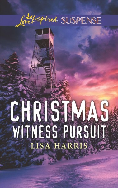 Christmas witness pursuit / Lisa Harris.