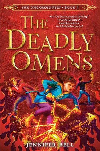 The deadly omens / Jennifer Bell ; illustrated by Karl James Mountford.