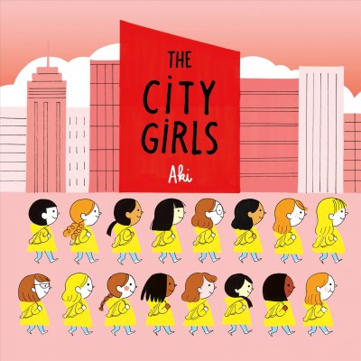 The city girls / Aki.