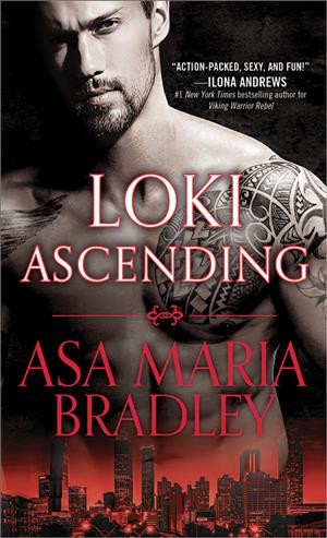 Loki ascending / Asa Maria Bradley.