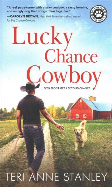Lucky chance cowboy / Teri Anne Stanley.