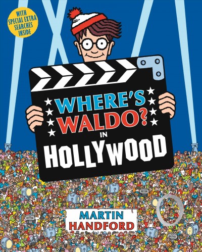 Where's Waldo? in Hollywood / Martin Handford.