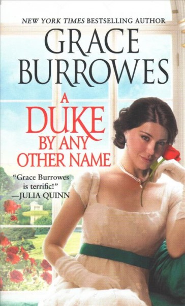 A duke by any other name / Grace Burrowes.