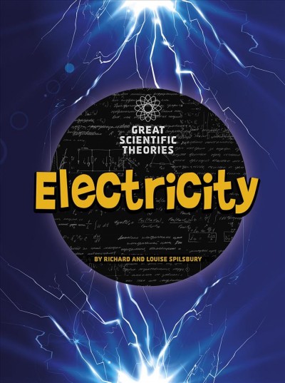 Electricity [electronic resource]. Louise Spilsbury.
