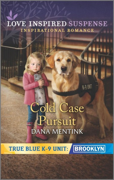 Cold case pursuit / Dana Mentink.