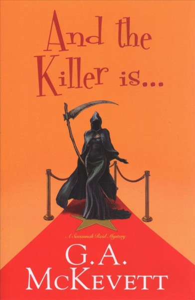 And the killer is... / G.A. McKevett.