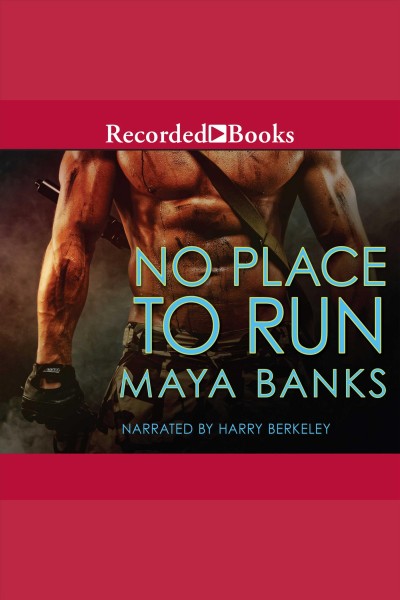 No place to run [electronic resource] : Kelly group international series, book 2. Maya Banks.