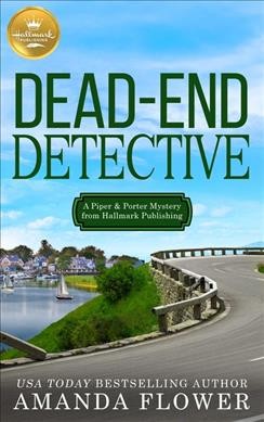 Dead-end detective / Amanda Flower.