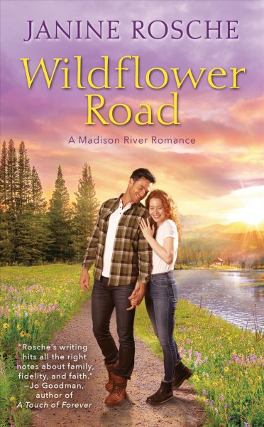 Wildflower Road  / Janine Rosche.