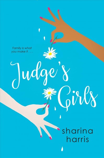 Judge's girls / Sharina Harris/