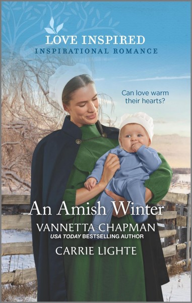 An Amish winter / Vannetta Chapman and Carrie Lighte.