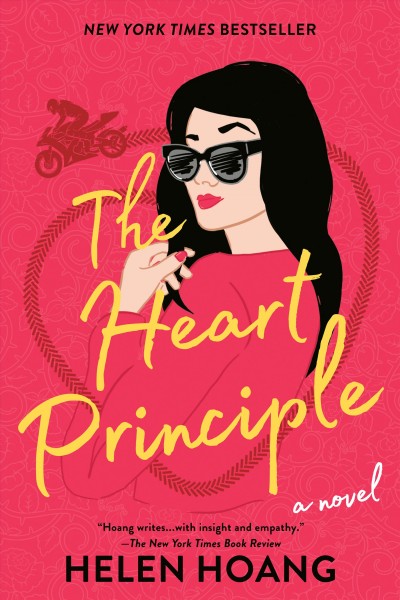 The heart principle : a novel / Helen Hoang.