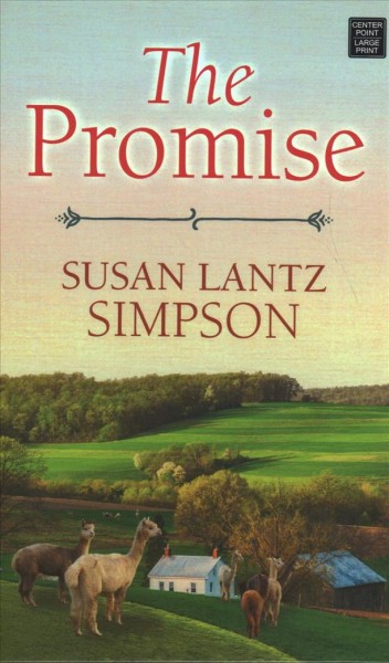 The promise / Susan Lantz Simpson.