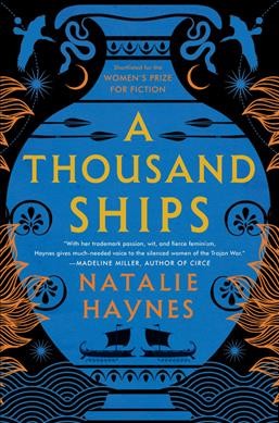 A thousand ships : a novel / Natalie Haynes.