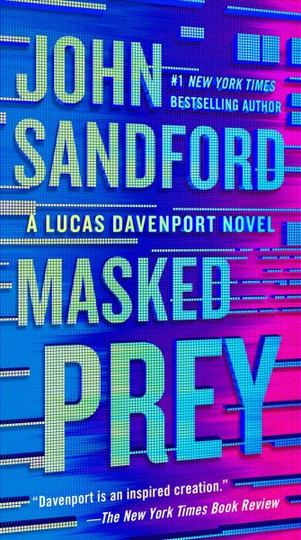 Masked prey / John Sandford.