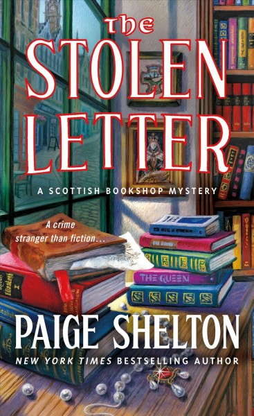 The stolen letter / Paige Shelton.