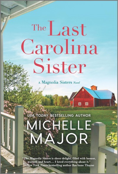 The last Carolina sister / Michelle Major.