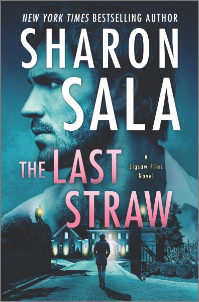The last straw / Sharon Sala.