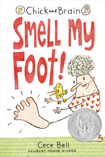 Smell my foot! [electronic resource] : Chick and brain series, book 1. Cece Bell.