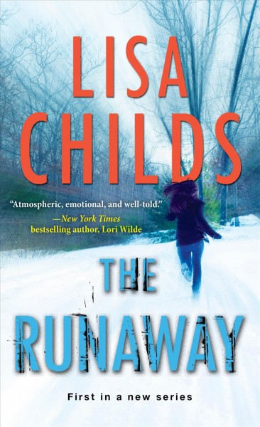 The runaway [electronic resource]. Lisa Childs.