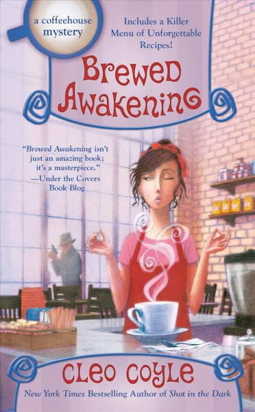 Brewed awakening / Cleo Coyle.