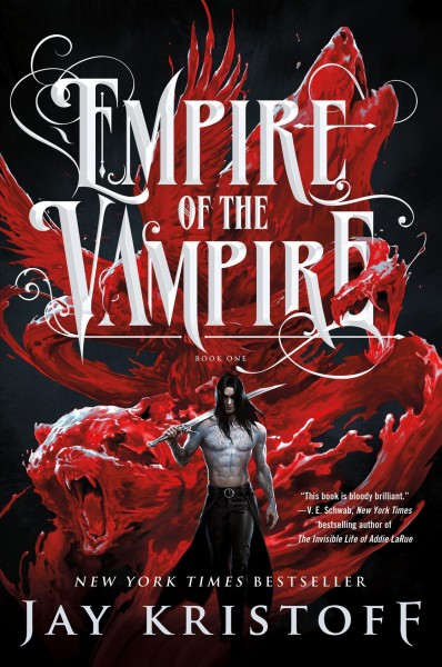 Empire of the vampire / Jay Kristoff ; illustrations by Bon Orthwick ; maps by Virginia Allyn.