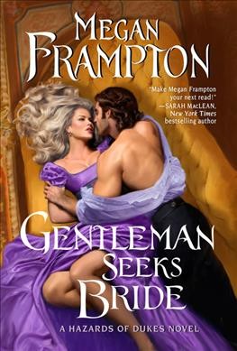 Gentleman seeks bride / Megan Frampton.