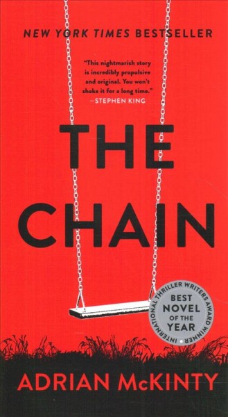 The chain / Adrian McKinty.