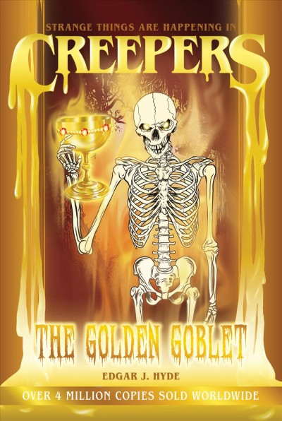 The golden goblet / Edgar J. Hyde ; illustrations by Chloe Tyler.