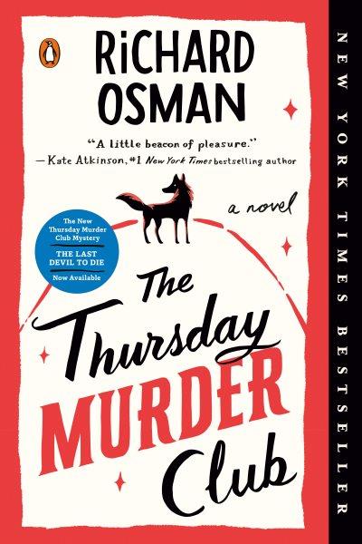 The Thursday murder club : a novel / Richard Osman.