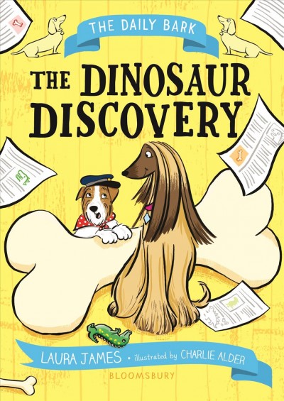 The dinosaur discovery / Laura James ; illustrated by Charlie Adler.