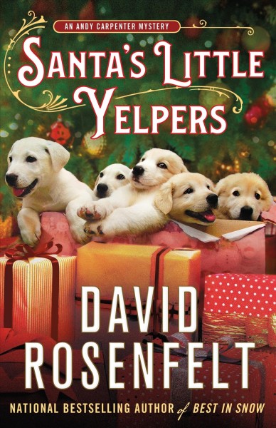 Santa's little yelpers / David Rosenfelt.