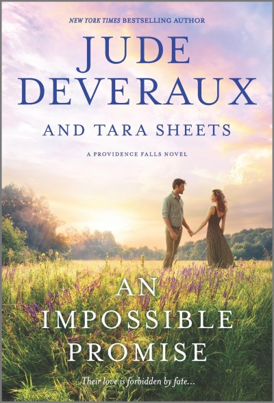 An impossible promise / Jude Deveraux and Tara Sheets.