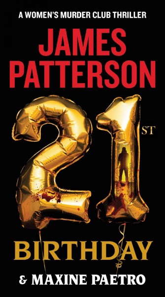 21st birthday : James Patterson.