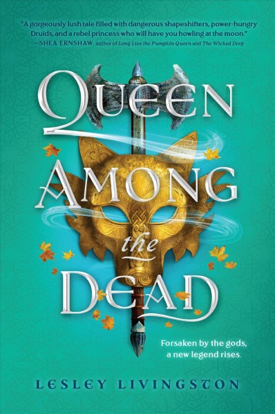 Queen among the dead / Lesley Livingston.