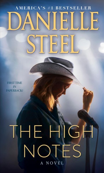 The high notes : a novel / Danielle Steel.