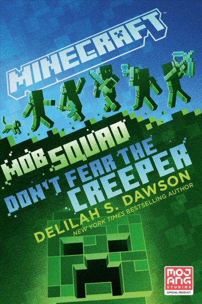 Don't fear the creeper / Delilah S. Dawson. 