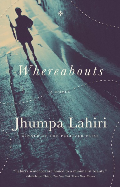 Whereabouts / Jhumpa Lahiri.