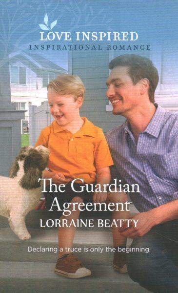 The Guardian agreement / Lorraine Beatty.