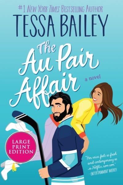 Au Pair Affair : A Novel.