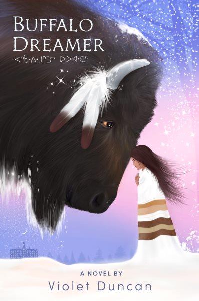 Buffalo dreamer / Violet Duncan.