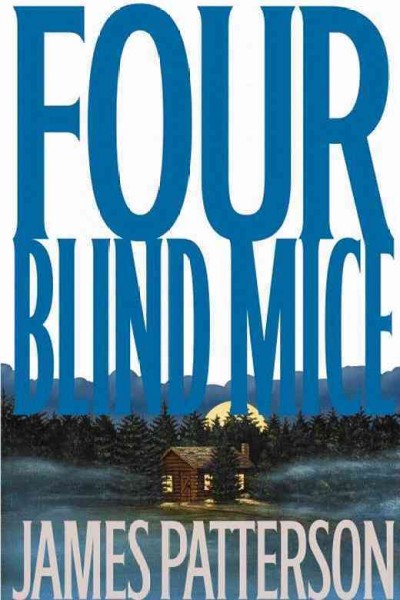 Four blind mice.