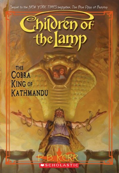 The Cobra King of Kathmandu / P.B. Kerr.