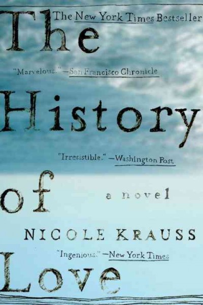 The history of love : a novel / Nicole Krauss.