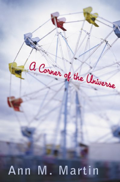 A corner of the universe / Ann M. Martin.