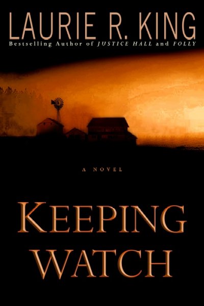 Keeping watch / Laurie R. King.