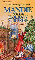 Mandie and the holiday surprise / Lois Gladys Leppard.