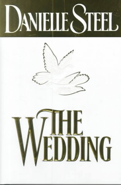 The wedding / Danielle Steel.